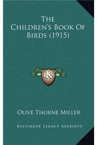The Children's Book of Birds (1915)