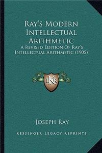 Ray's Modern Intellectual Arithmetic