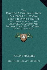 Duty Of A Christian State To Support A National Church Establishment