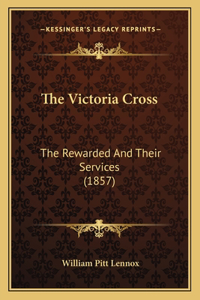 The Victoria Cross