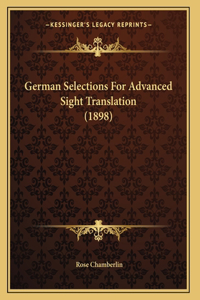 German Selections For Advanced Sight Translation (1898)