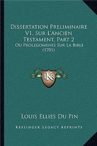 Dissertation Preliminaire V1, Sur L'Ancien Testament, Part 2