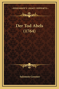 Der Tod Abels (1764)