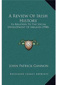A Review Of Irish History