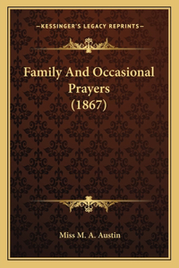 Family And Occasional Prayers (1867)