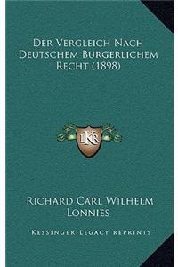 Der Vergleich Nach Deutschem Burgerlichem Recht (1898)