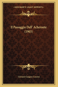 Il Passaggio Dell' Acheronte (1903)