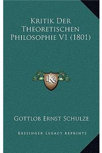 Kritik Der Theoretischen Philosophie V1 (1801)