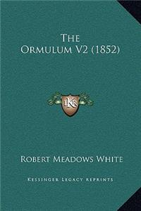 The Ormulum V2 (1852)