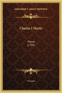 Charles I Martir