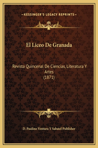El Liceo De Granada