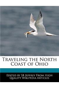 Traveling the North Coast of Ohio