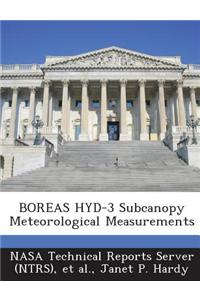Boreas Hyd-3 Subcanopy Meteorological Measurements