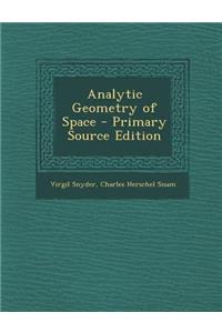 Analytic Geometry of Space