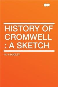 History of Cromwell: A Sketch