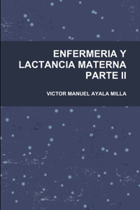 Enfermeria Y Lactancia Materna Parte II