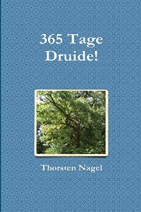 365 Tage Druide!