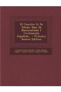 El Concilio III de Toledo
