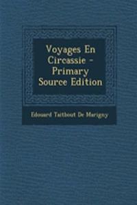 Voyages En Circassie