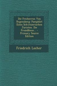 Die Freiherren Von Regensberg