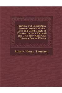 Friction and Lubrication