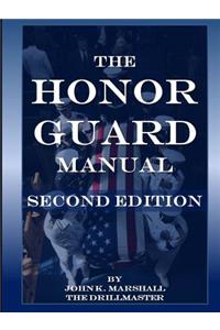 The Honor Guard Manual