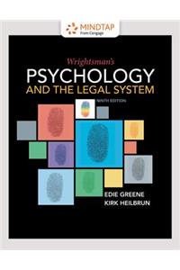 Lms Integrated Mindtap Psychology, 1 Term (6 Months) Printed Access Card for Greene/Heilbrun's Wrightsman's Psychology and the Legal System