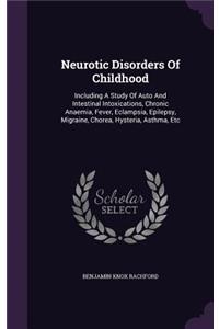 Neurotic Disorders of Childhood