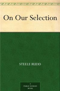 ON OUR SELECTION!