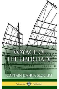 Voyage of the Liberdade (Hardcover)