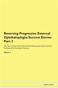 Reversing Progressive External Ophthalop