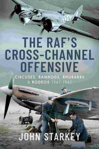 Raf's Cross-Channel Offensive