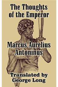 Thoughts of Marcus Aurelius Antoninus