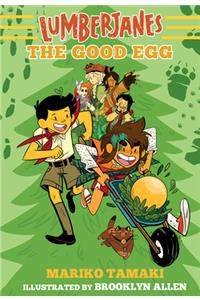 Lumberjanes: The Good Egg (Lumberjanes #3)