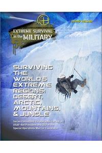 Surviving the World's Extreme Regions