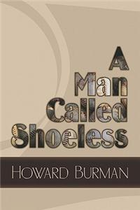 Man Called Shoeless