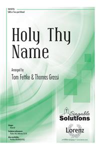 Holy Thy Name