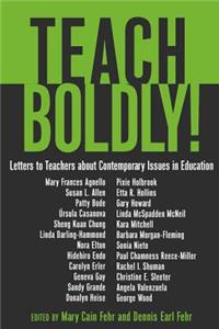 Teach Boldly!