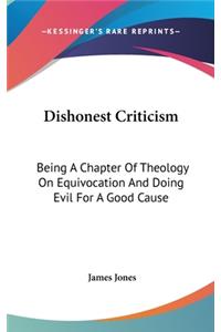 Dishonest Criticism