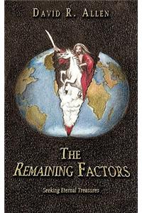 The Remaining Factors