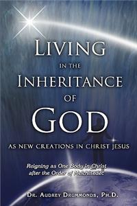 Living in the Inheritance of God