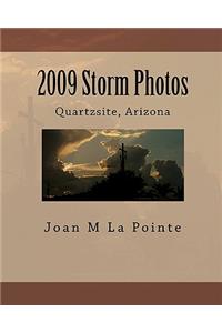 2009 Storm Photos