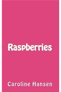 Raspberries