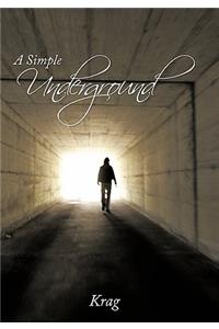 Simple Underground
