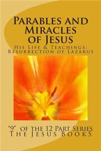 Parables and Miracles of Jesus