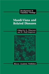 Maedi-Visna and Related Diseases