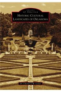 Historic Cultural Landscapes of Oklahoma