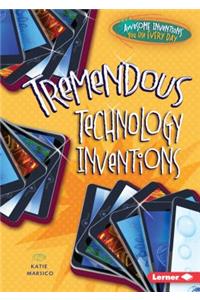 Tremendous Technology Inventions