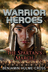 Warrior Heroes: The Spartan's March