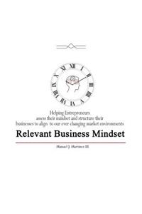 Relevant Business Mindset